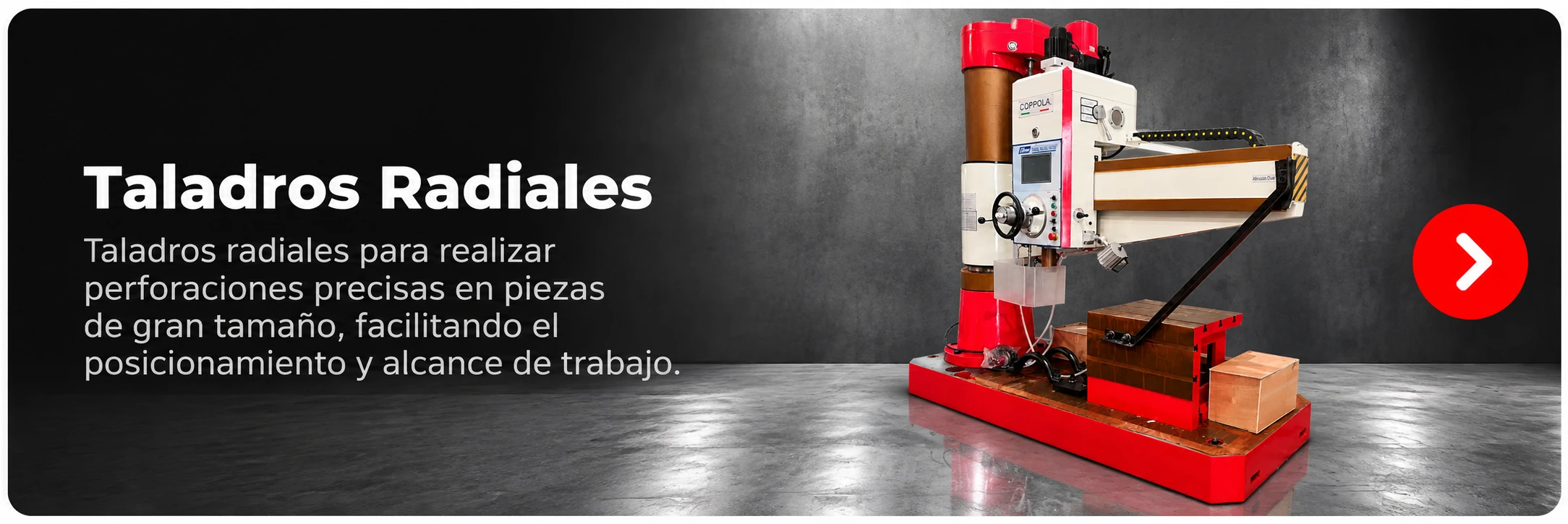 Taladros Radiales